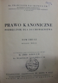 Prawo kanoniczne. Podręcznik dla duchowieństwa tom drugi