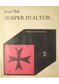 Semper in Altum