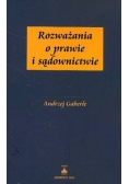 Rozważania o prawie i sądownictwie
