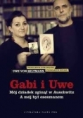 Gabi i Uwe Mój dziadek zginął w Auschwitz A mój był esesmanem