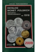 Katalog monet Polskich obiegowych i kolekcjonerskich od 1916 (2009)