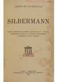Silbermann, 1925