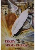Iskry Spod Pióra + autograf Śnieżko