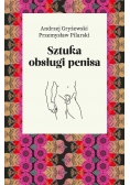 Sztuka obsługi penisa