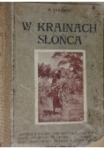 W krainach słońca, 1914 r.