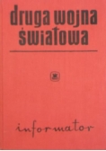 Druga wojna światowa. Informator 1939-1945