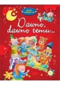 Dawno, dawno temu...