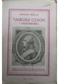 Tadeusz Czacki i Krzemieniec 1913 r.