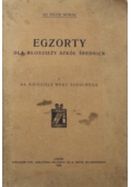 Egzorty dla młodzieży szkół średnich 1929 r