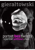 Portret bez twarzy