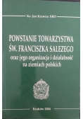 Powstanie towarzystwa św. Franciszka Salezego