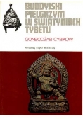 Buddyjski pielgrzym w świątyniach Tybetu