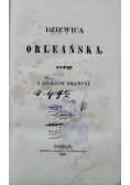 Dziewica Orleańska 1847 r.