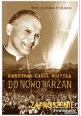 Kardynał Karol Wojtyła Jan Paweł II