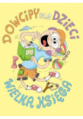 Dowcipy dla dzieci Wielka księga