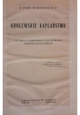 Królewskie kapłaństwo, 1919 r.