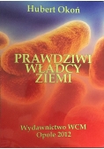 Prawdziwi władcy ziemi