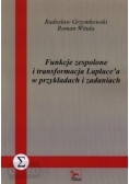 Funkcje zespolone i transformacja Laplace'a w przykładach i zadaniach.