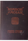 Romische Mosaik, 1906 r.