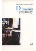 Dumania pesymisty