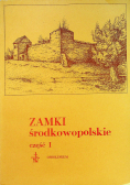Zamki środkowopolskie część 1