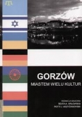 Gorzów miastem wielu kultur