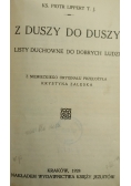 Z duszy do duszy. Listy duchowe do dobrych ludzi, 1928r