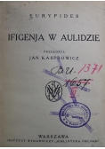 Ifigenja w Aulidzie 1924 r