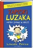 Peirce Lincoln - Zapiski luzaka Natan znowu w akcji