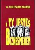 I ty jesteś biznesmenem