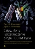 Czipy, klony i przekraczanie progu 100 lat życia