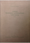 Zarys historii literatury greckiej Tom I