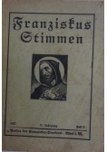 Franzistus Stimmen, 1927 r.