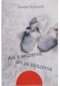 Ani z widzenia, ani ze słyszenia