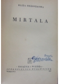 Mirtala, 1950 r.