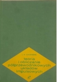 Teoria i obliczanie półprzewodnikowych układów impulsowych