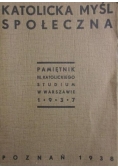Katolicka myśl społeczna. 1938 r.