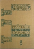 Proceder Podróży i życia Mego Awantur