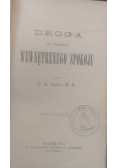 Droga do osiągnięcia wewnętrznego spokoju, 1896 r.