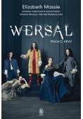 Wersal. Prawo krwi
