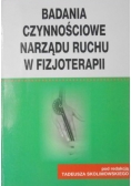 Badania czynnościowe narządu ruchu w fizjoterapii