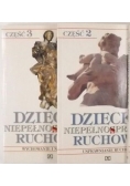 Dziecko niepełnosprawne ruchowo, cz. 1-3
