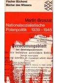Nationalsozialistische Polenpolitik 1939-1945