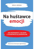 Na huśtawce emocji