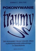 Pokonywanie traumy