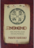 Informator Archidiecezji Krakowskiej. Parafie i Kościoły
