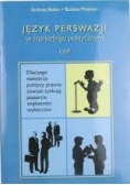 Język perswazji w marketingu politycznym