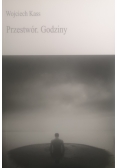 Przestwór. Godziny + Dedykacja Kassa