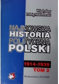 Najnowsza historia polityczna Polski 1864-1914, tom I