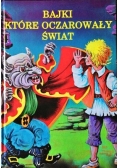 Bajki które oczarowały świat